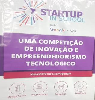 StartUp in School 2018: Etec de Cubatão é uma das oito unidades  selecionadas para participar do projeto do Google – Etec de Cubatão